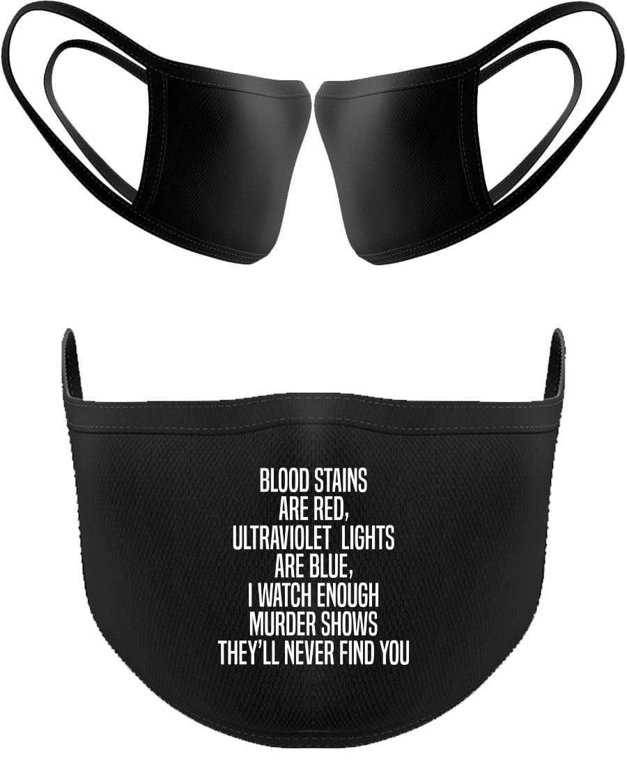 Blood Stains Are Red Facemask - The Gear Stand