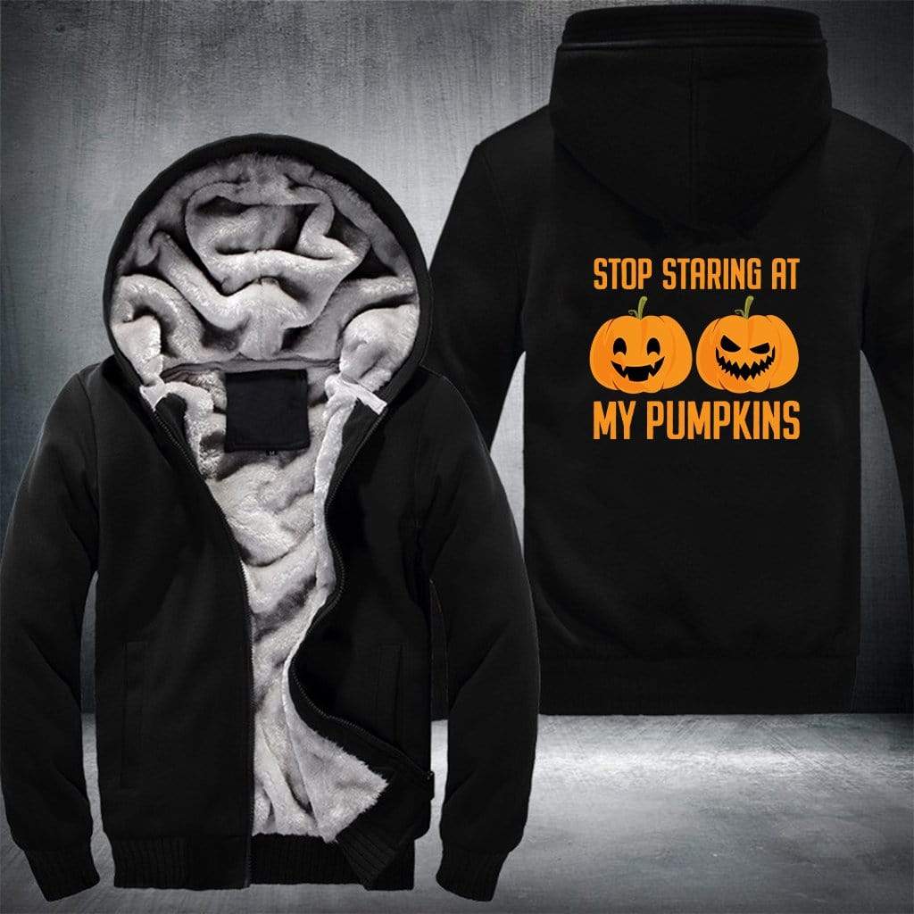 Stop Staring At My Pumpkins Fleece Jacket - The Gear Stand