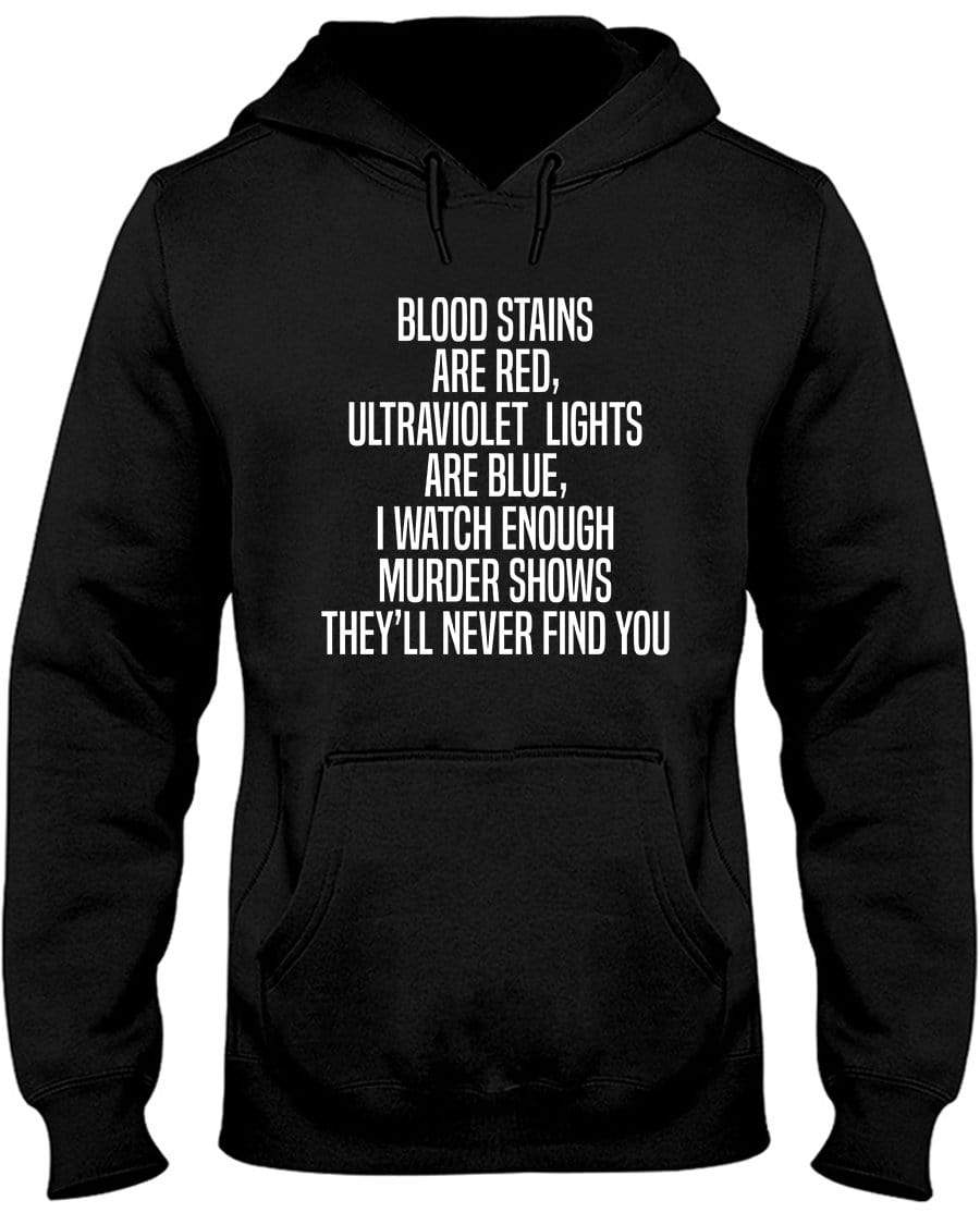 Blood Stains Are Red Hoodie / Sweatpants / T-shirt - The Gear Stand