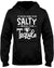 If You're Going To Be Salty Bring The Tequila Hoodie / Sweatpants / T-shirt - The Gear Stand