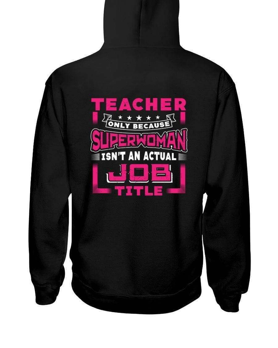Superwoman Teacher Hoodie / Sweatpants - The Gear Stand