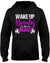 Wake Up Beauty It's Time To Beast Hoodie / Sweatpants / T-shirt - The Gear Stand