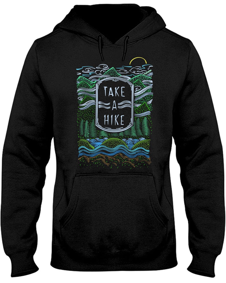 Take A Hike Hoodie / Sweatpants / T-shirt - The Gear Stand