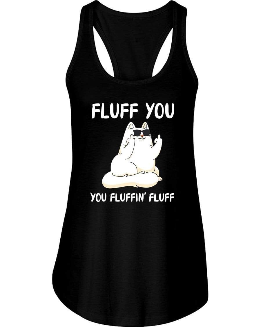 Fluff You You Fluffin' Fluff Tank Top / Shorts - The Gear Stand
