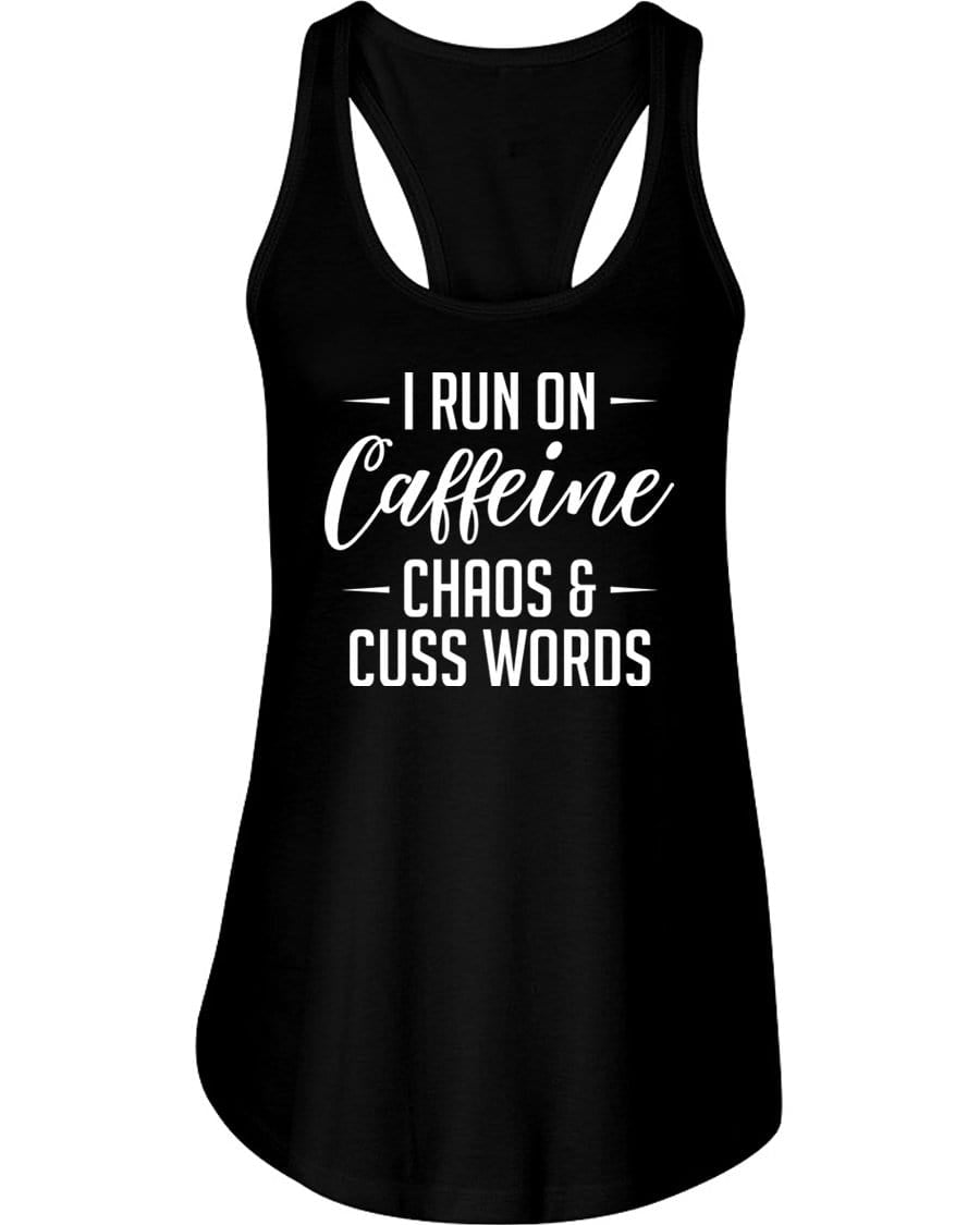 I Run On Caffeine Chaos & Cuss Words Tank Top / Shorts - The Gear Stand