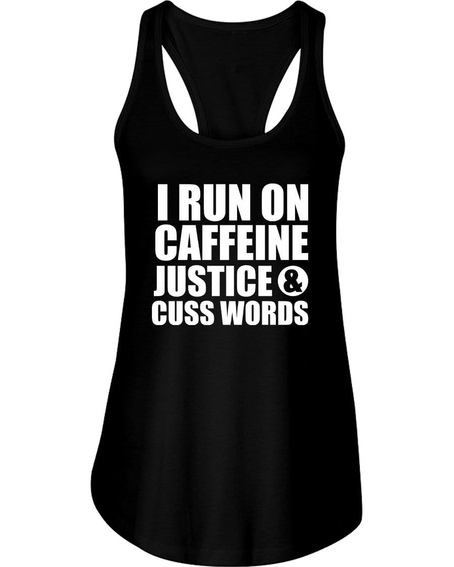 I Run On Caffeine Justice & Cuss Words Tank Top / Shorts - The Gear Stand