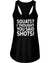 Squats? I Thought You Said Shots! Tank Top / Shorts - The Gear Stand