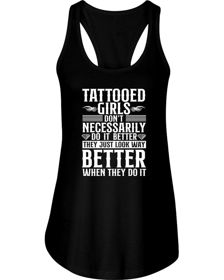 Tattooed Girls Don't Necessarily Do It Better Tank Top / Shorts - The Gear Stand